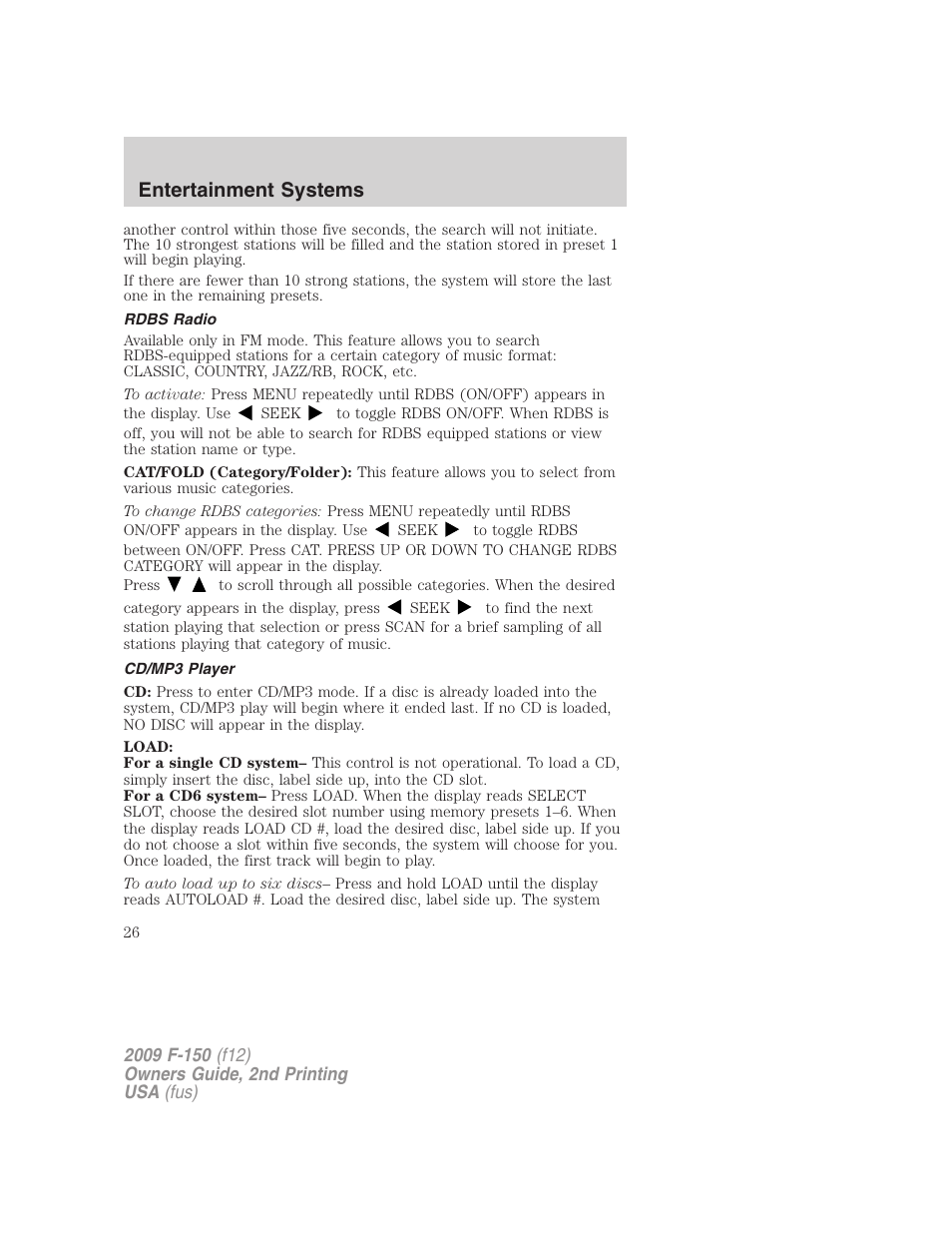 Rdbs radio, Cd/mp3 player, Entertainment systems | FORD 2009 F-150 v.2 User Manual | Page 26 / 409