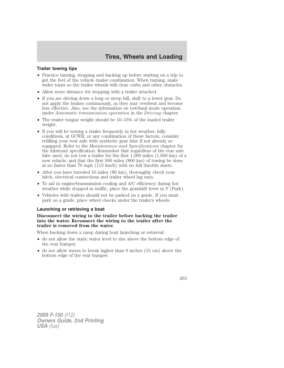 Trailer towing tips, Launching or retrieving a boat, Tires, wheels and loading | FORD 2009 F-150 v.2 User Manual | Page 263 / 409