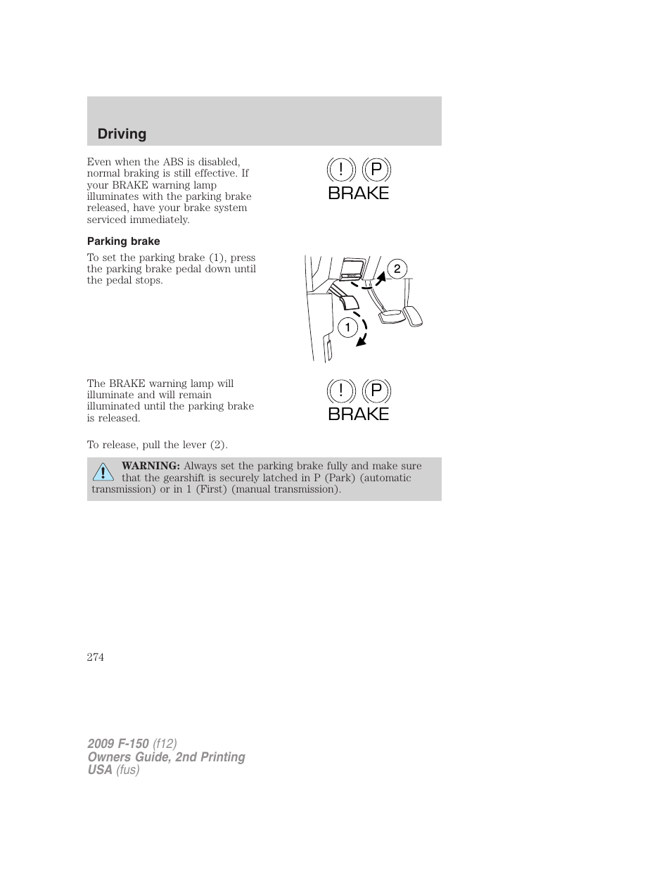 Parking brake, P! brake p ! brake | FORD 2009 F-150 v.2 User Manual | Page 274 / 409