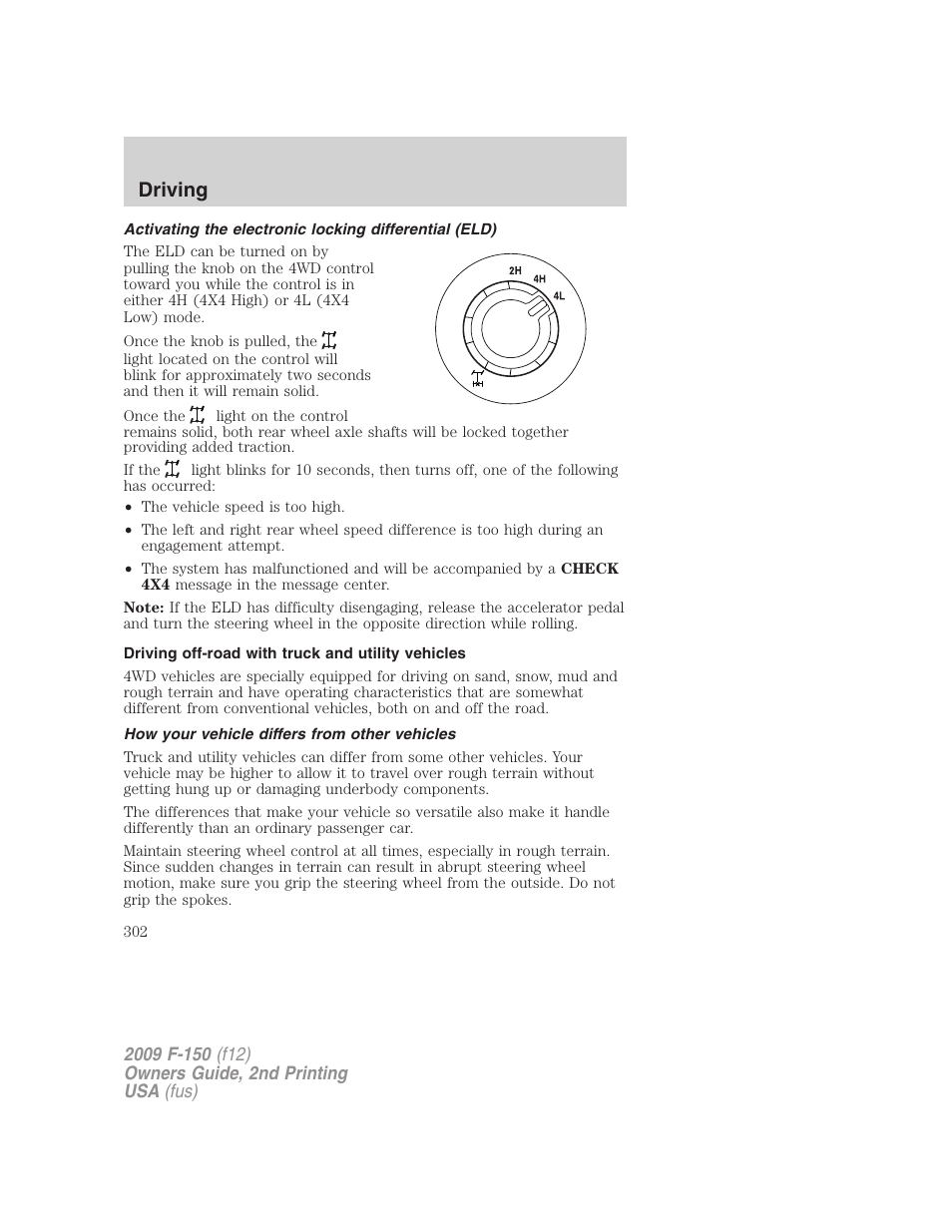 Driving off-road with truck and utility vehicles, How your vehicle differs from other vehicles, Driving | FORD 2009 F-150 v.2 User Manual | Page 302 / 409