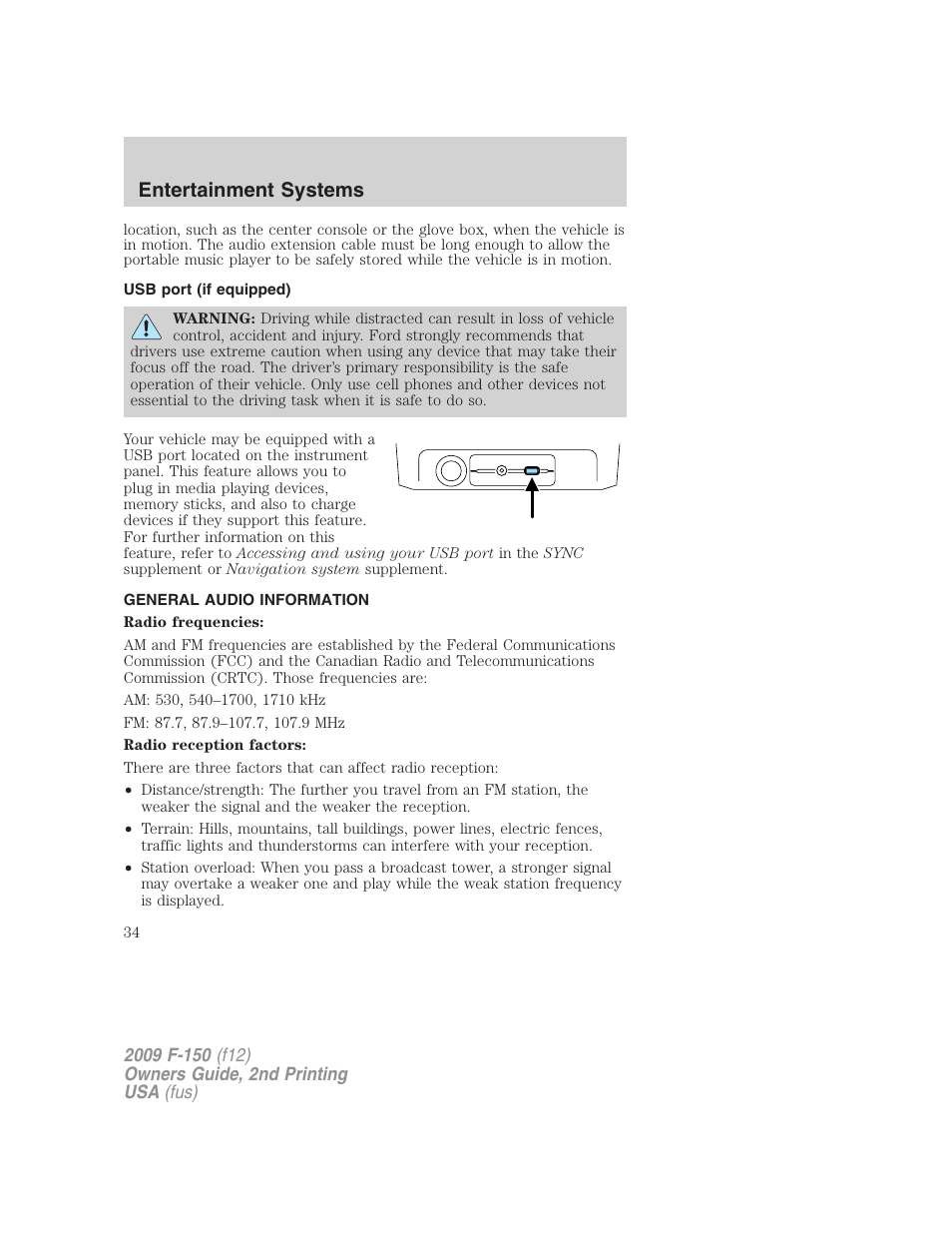 Usb port (if equipped), General audio information, Usb port | Entertainment systems | FORD 2009 F-150 v.2 User Manual | Page 34 / 409