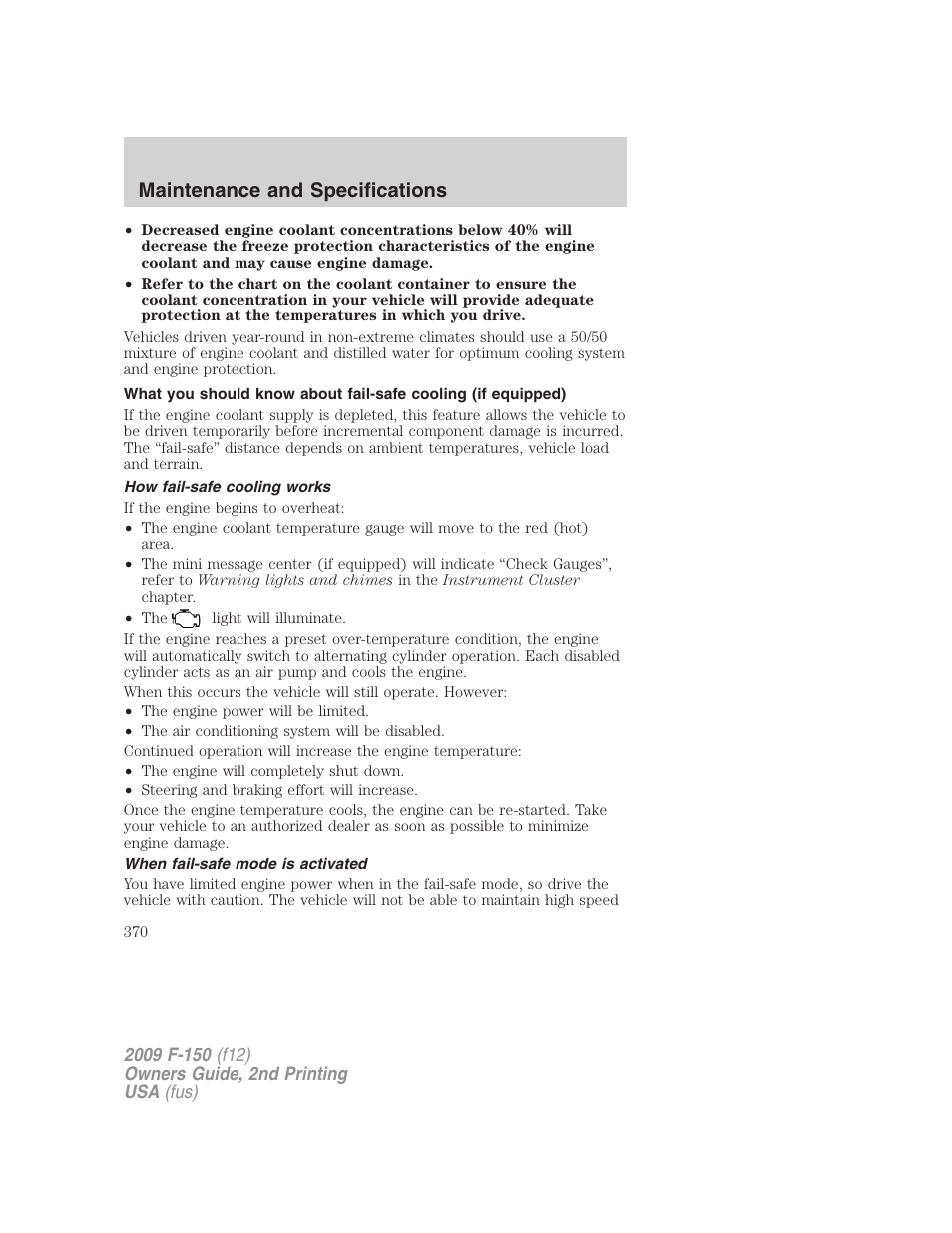 How fail-safe cooling works, When fail-safe mode is activated, Maintenance and specifications | FORD 2009 F-150 v.2 User Manual | Page 370 / 409