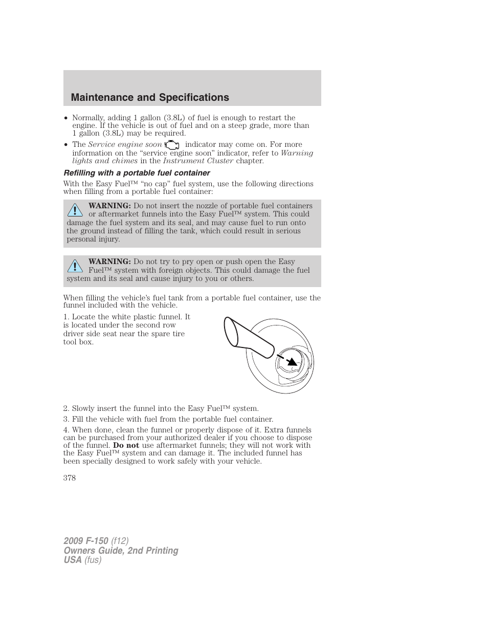 Refilling with a portable fuel container, Maintenance and specifications | FORD 2009 F-150 v.2 User Manual | Page 378 / 409