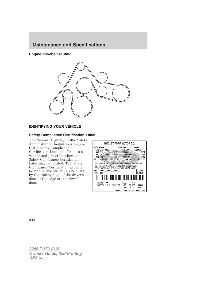 Engine drivebelt routing, Identifying your vehicle, Safety compliance certification label | Maintenance and specifications | FORD 2009 F-150 v.2 User Manual | Page 398 / 409