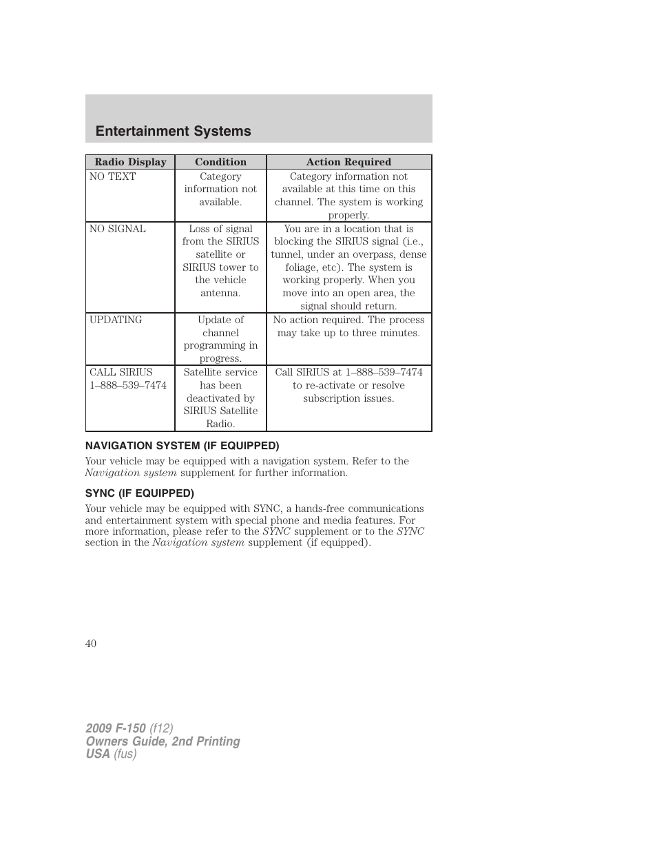 Navigation system (if equipped), Sync (if equipped), Navigation system | Sync, Entertainment systems | FORD 2009 F-150 v.2 User Manual | Page 40 / 409