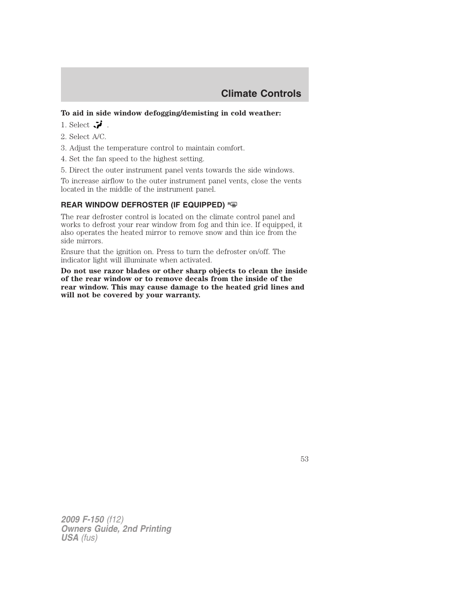 Rear window defroster (if equipped), Rear window defroster, Climate controls | FORD 2009 F-150 v.2 User Manual | Page 53 / 409