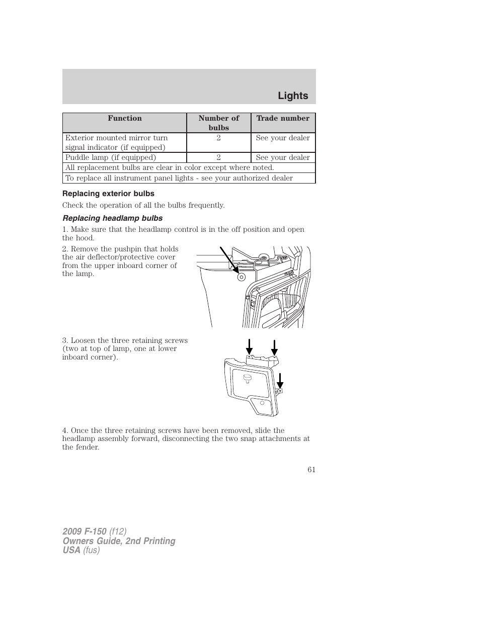 Replacing exterior bulbs, Replacing headlamp bulbs, Lights | FORD 2009 F-150 v.2 User Manual | Page 61 / 409