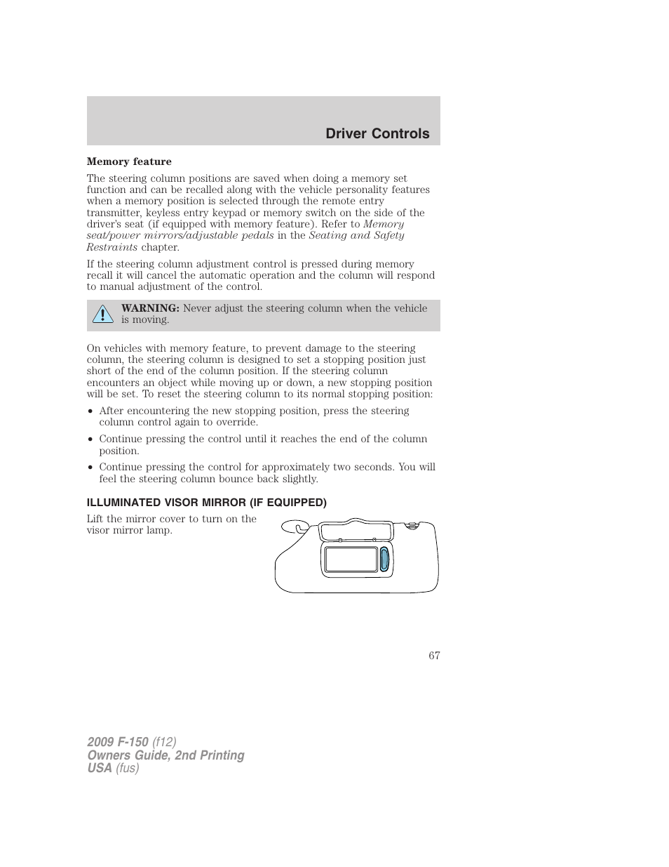 Illuminated visor mirror (if equipped), Driver controls | FORD 2009 F-150 v.2 User Manual | Page 67 / 409