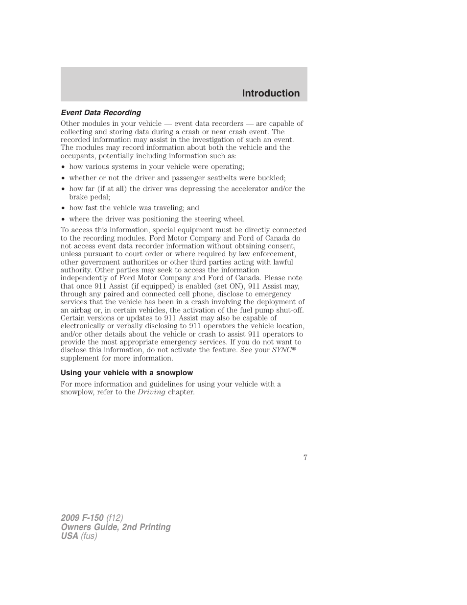 Event data recording, Using your vehicle with a snowplow, Introduction | FORD 2009 F-150 v.2 User Manual | Page 7 / 409