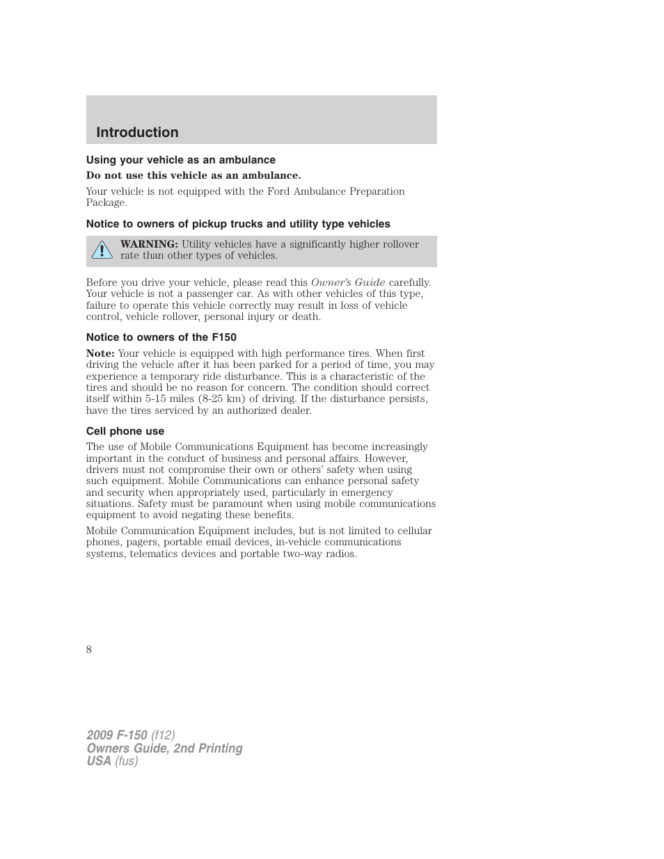 Using your vehicle as an ambulance, Notice to owners of the f150, Cell phone use | Introduction | FORD 2009 F-150 v.2 User Manual | Page 8 / 409