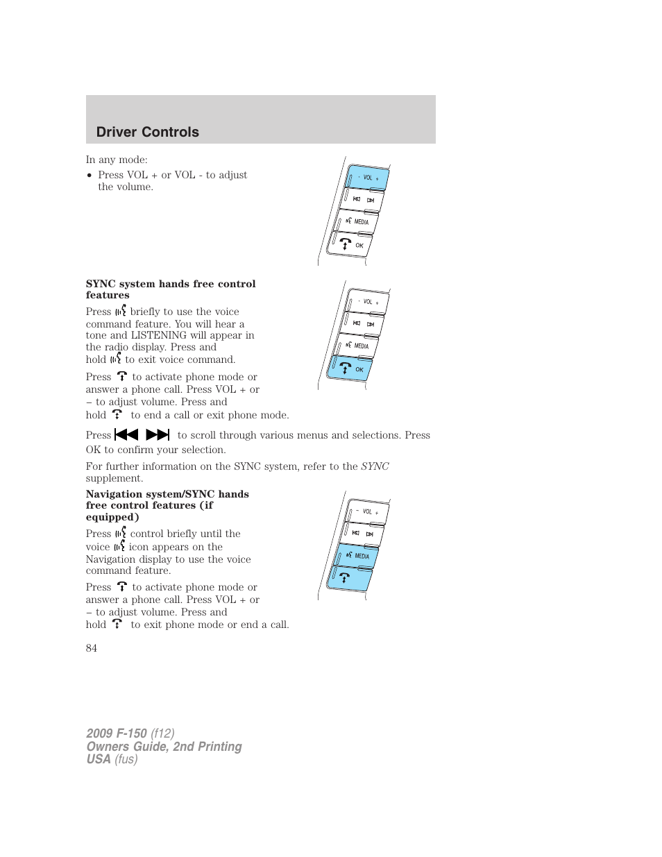 Driver controls | FORD 2009 F-150 v.2 User Manual | Page 84 / 409