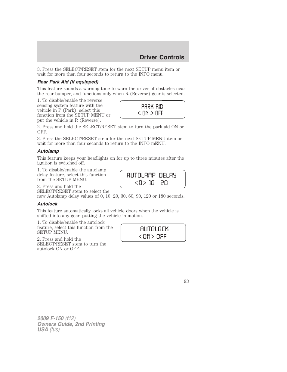 Rear park aid (if equipped), Autolamp, Autolock | Driver controls | FORD 2009 F-150 v.2 User Manual | Page 93 / 409
