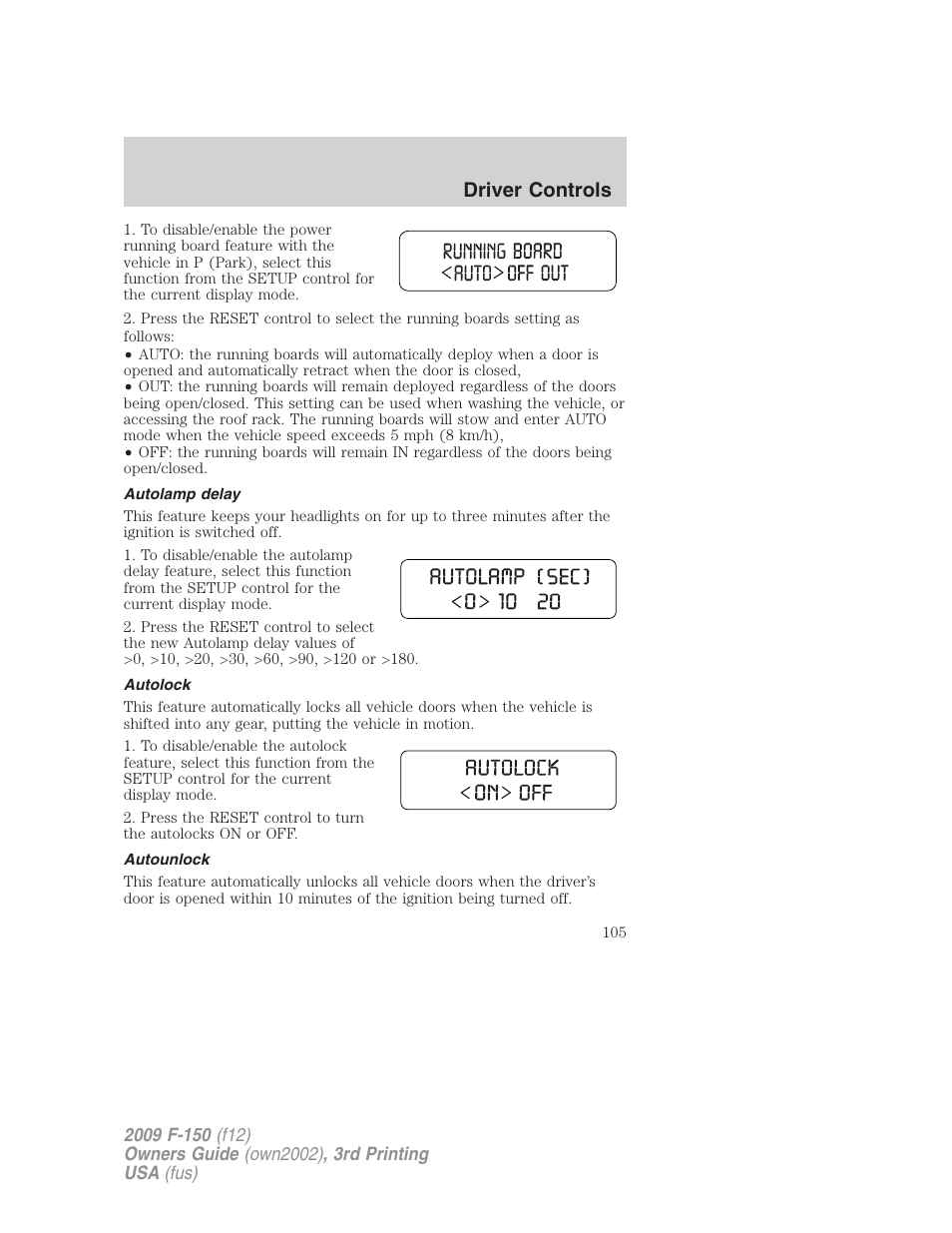 Autolamp delay, Autolock, Autounlock | Driver controls | FORD 2009 F-150 v.3 User Manual | Page 105 / 409
