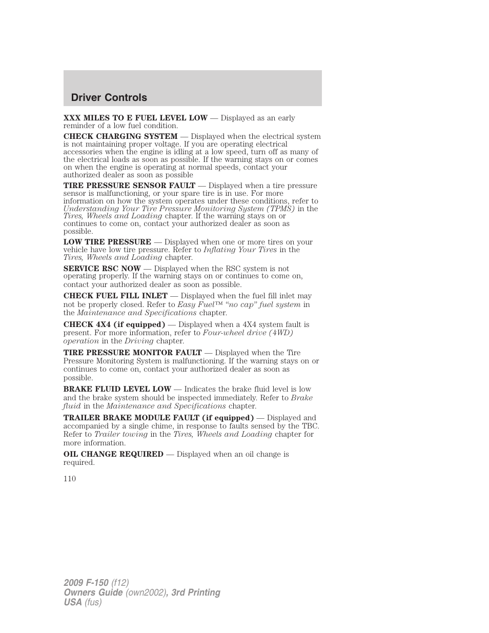Driver controls | FORD 2009 F-150 v.3 User Manual | Page 110 / 409