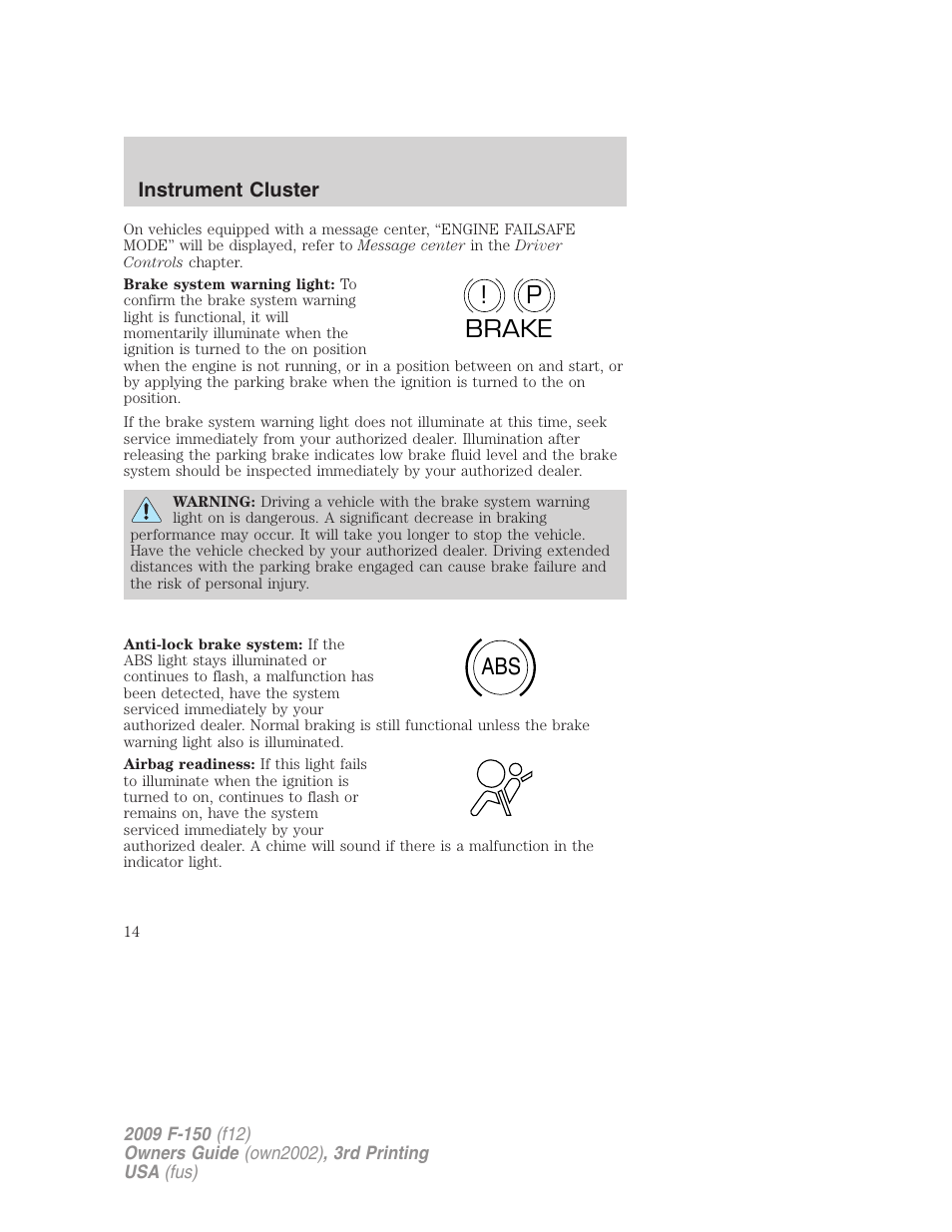 P! brake abs | FORD 2009 F-150 v.3 User Manual | Page 14 / 409