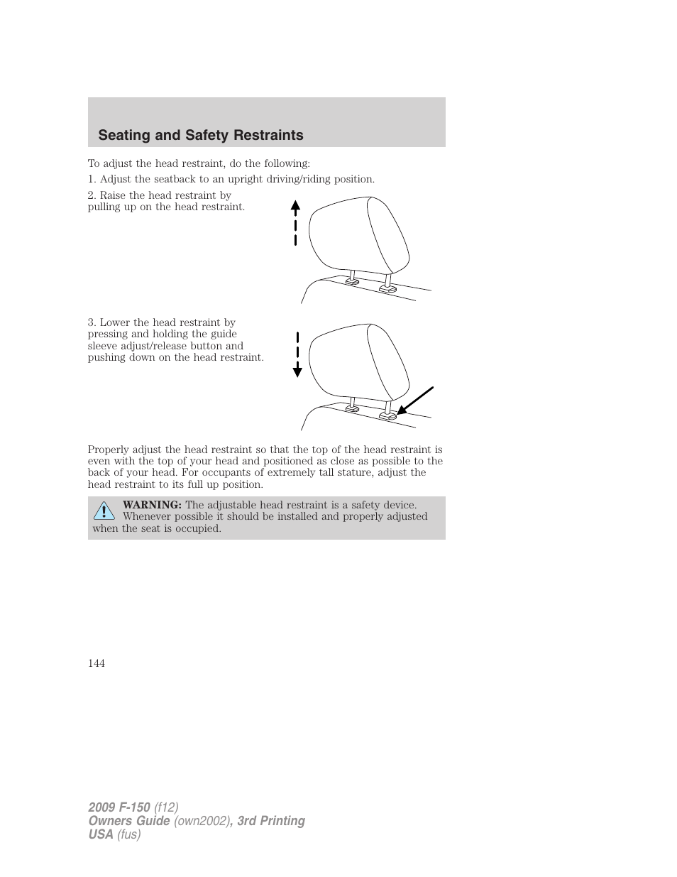 Seating and safety restraints | FORD 2009 F-150 v.3 User Manual | Page 144 / 409