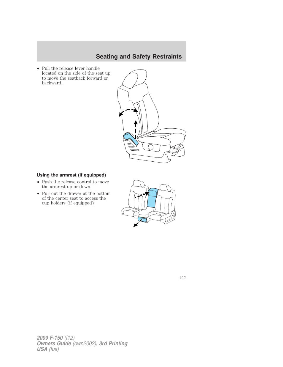 Using the armrest (if equipped), Seating and safety restraints | FORD 2009 F-150 v.3 User Manual | Page 147 / 409