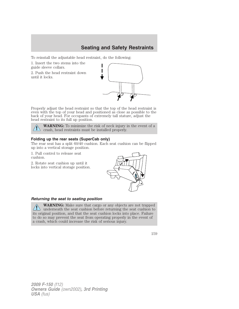 Folding up the rear seats (supercab only), Returning the seat to seating position, Seating and safety restraints | FORD 2009 F-150 v.3 User Manual | Page 159 / 409