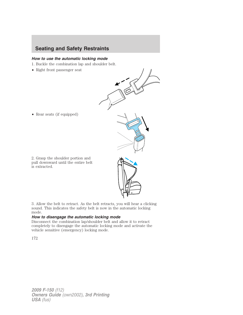 How to use the automatic locking mode, How to disengage the automatic locking mode, Seating and safety restraints | FORD 2009 F-150 v.3 User Manual | Page 172 / 409