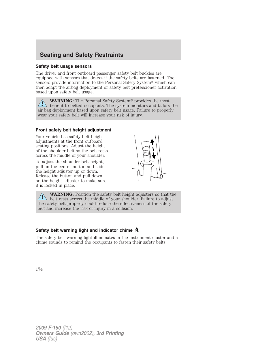 Safety belt usage sensors, Front safety belt height adjustment, Safety belt warning light and indicator chime | Seating and safety restraints | FORD 2009 F-150 v.3 User Manual | Page 174 / 409
