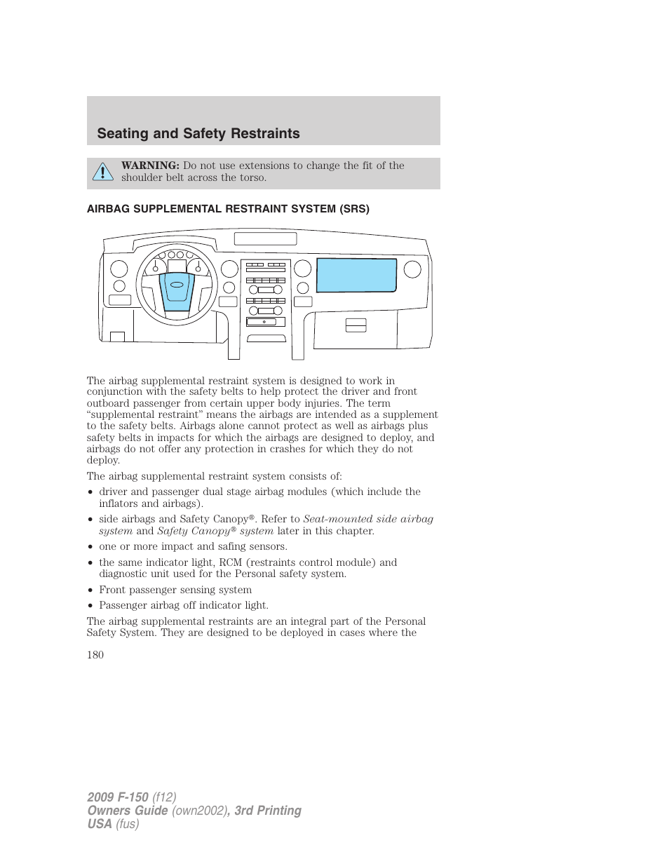 Airbag supplemental restraint system (srs), Airbags, Seating and safety restraints | FORD 2009 F-150 v.3 User Manual | Page 180 / 409