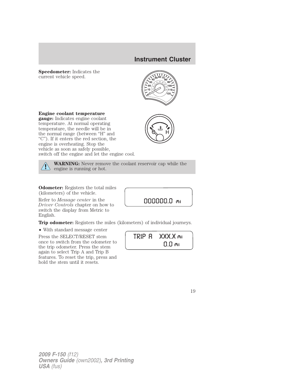 Instrument cluster | FORD 2009 F-150 v.3 User Manual | Page 19 / 409