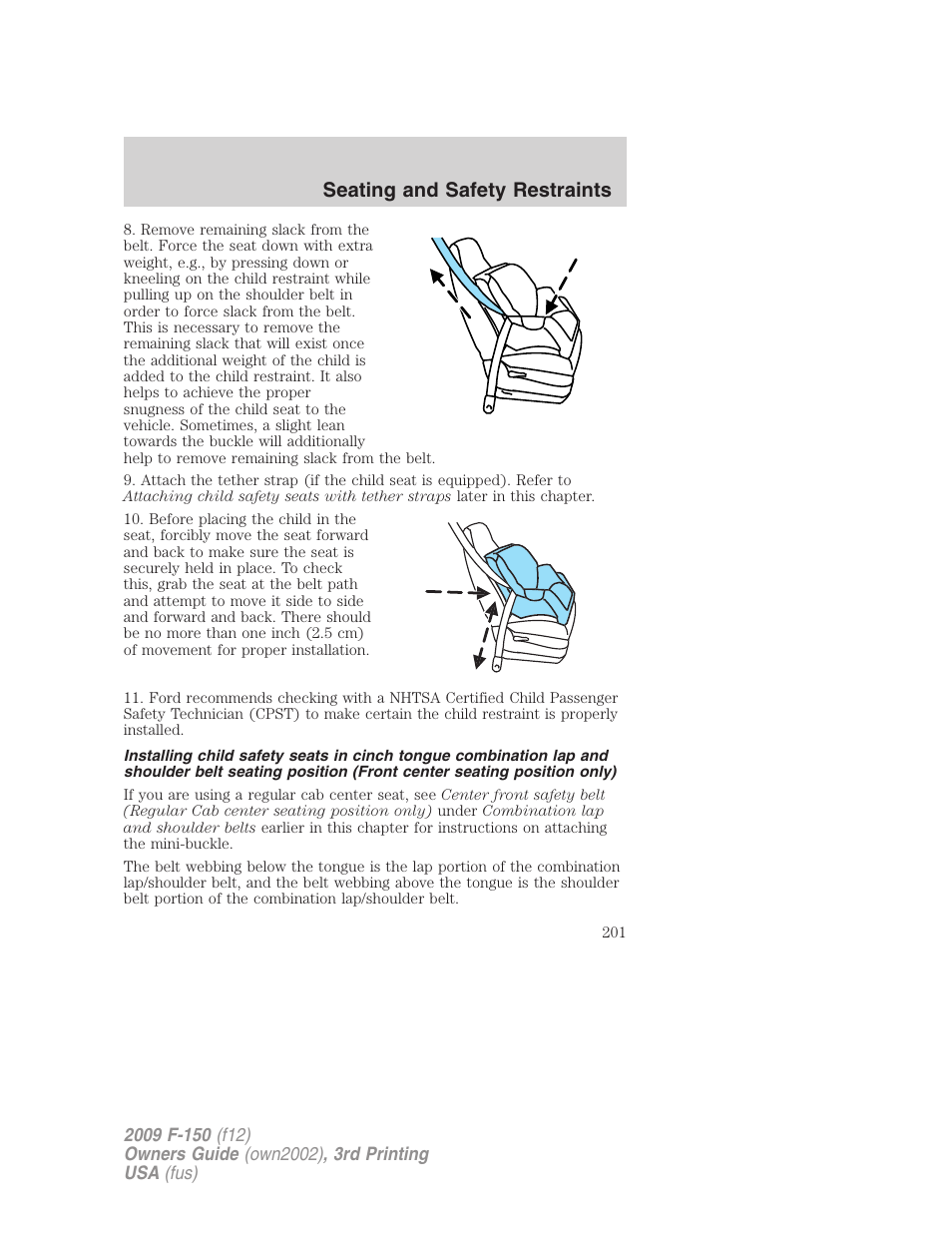 Seating and safety restraints | FORD 2009 F-150 v.3 User Manual | Page 201 / 409