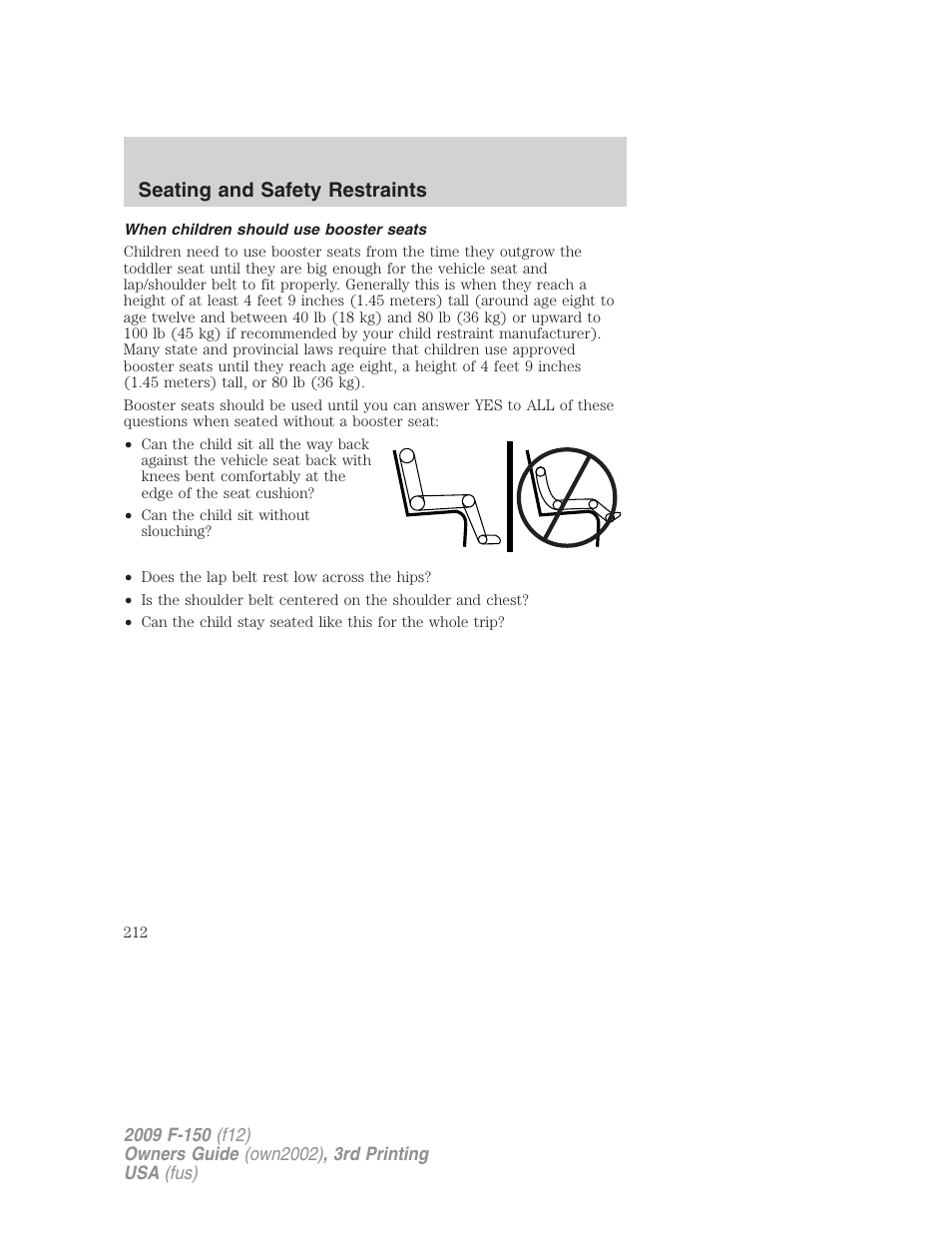 When children should use booster seats, Seating and safety restraints | FORD 2009 F-150 v.3 User Manual | Page 212 / 409