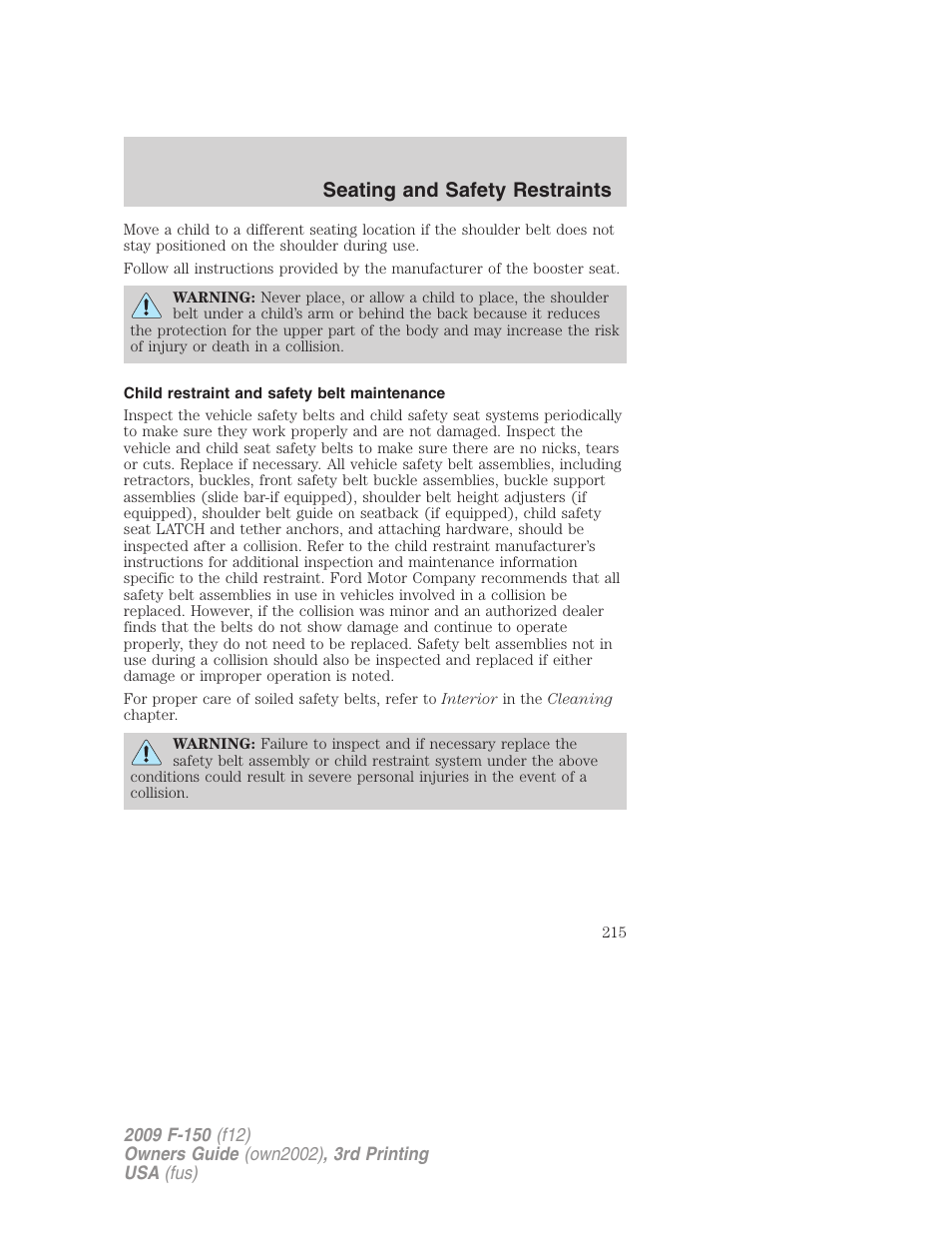 Child restraint and safety belt maintenance, Seating and safety restraints | FORD 2009 F-150 v.3 User Manual | Page 215 / 409