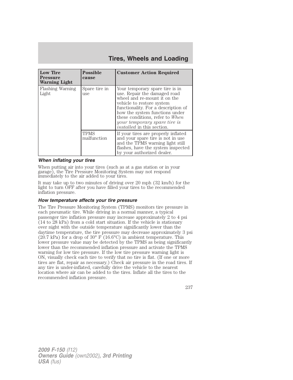 When inflating your tires, How temperature affects your tire pressure, Tires, wheels and loading | FORD 2009 F-150 v.3 User Manual | Page 237 / 409