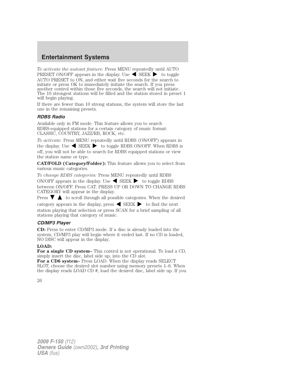 Rdbs radio, Cd/mp3 player, Entertainment systems | FORD 2009 F-150 v.3 User Manual | Page 26 / 409