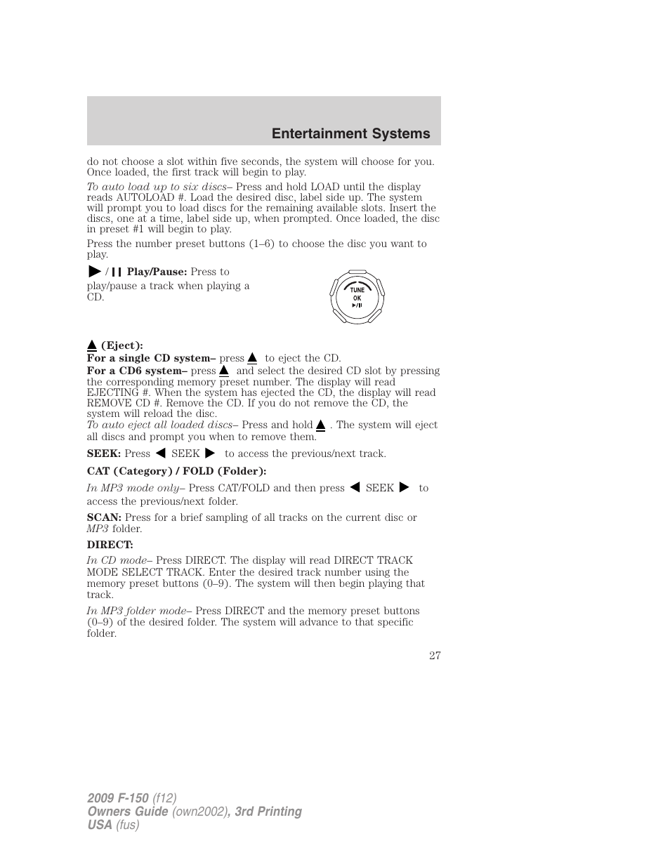 Entertainment systems | FORD 2009 F-150 v.3 User Manual | Page 27 / 409