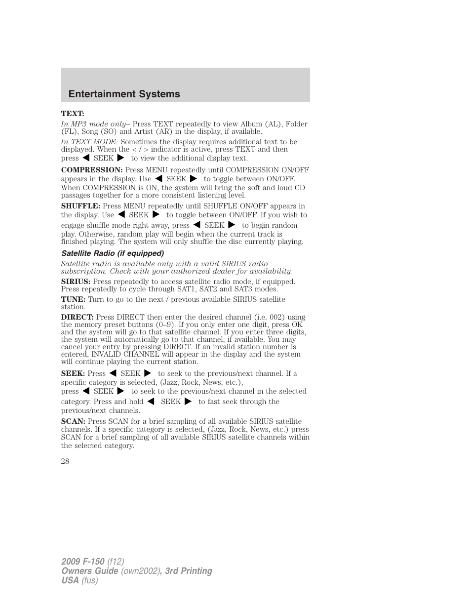 Satellite radio (if equipped), Entertainment systems | FORD 2009 F-150 v.3 User Manual | Page 28 / 409