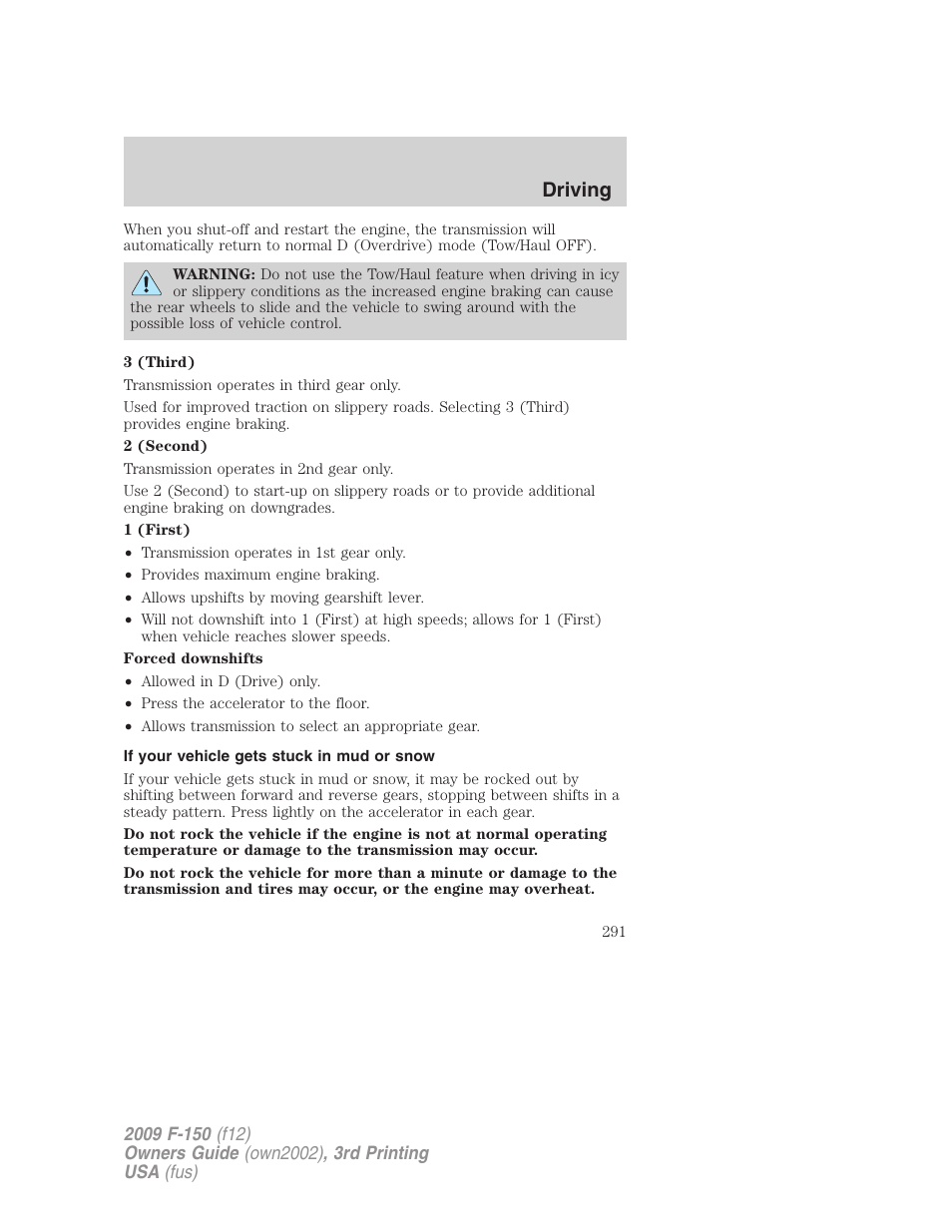 If your vehicle gets stuck in mud or snow, Driving | FORD 2009 F-150 v.3 User Manual | Page 291 / 409