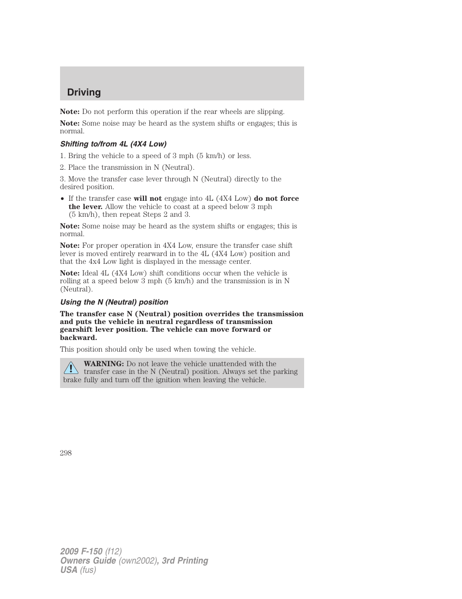 Shifting to/from 4l (4x4 low), Using the n (neutral) position, Driving | FORD 2009 F-150 v.3 User Manual | Page 298 / 409