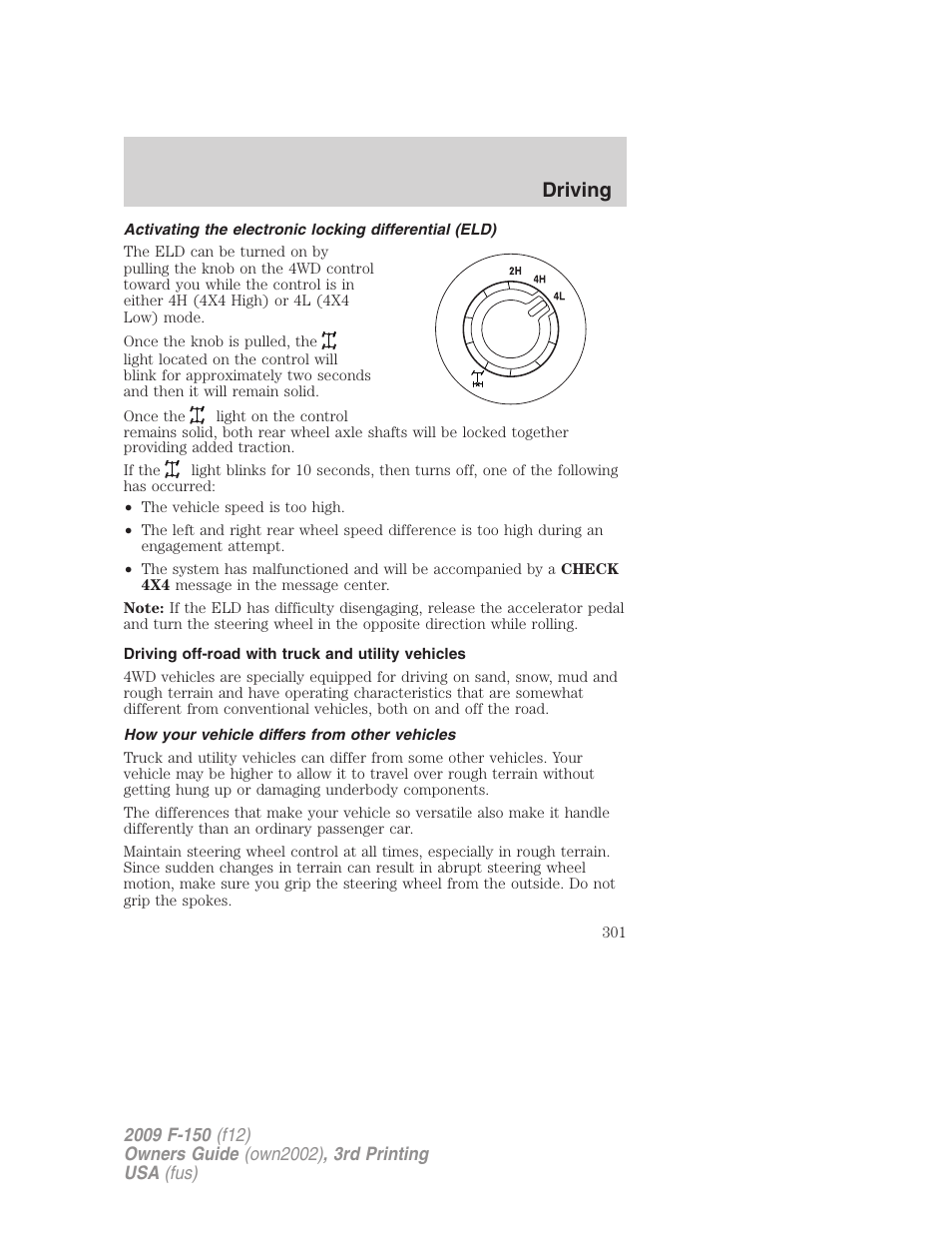 Driving off-road with truck and utility vehicles, How your vehicle differs from other vehicles, Driving | FORD 2009 F-150 v.3 User Manual | Page 301 / 409