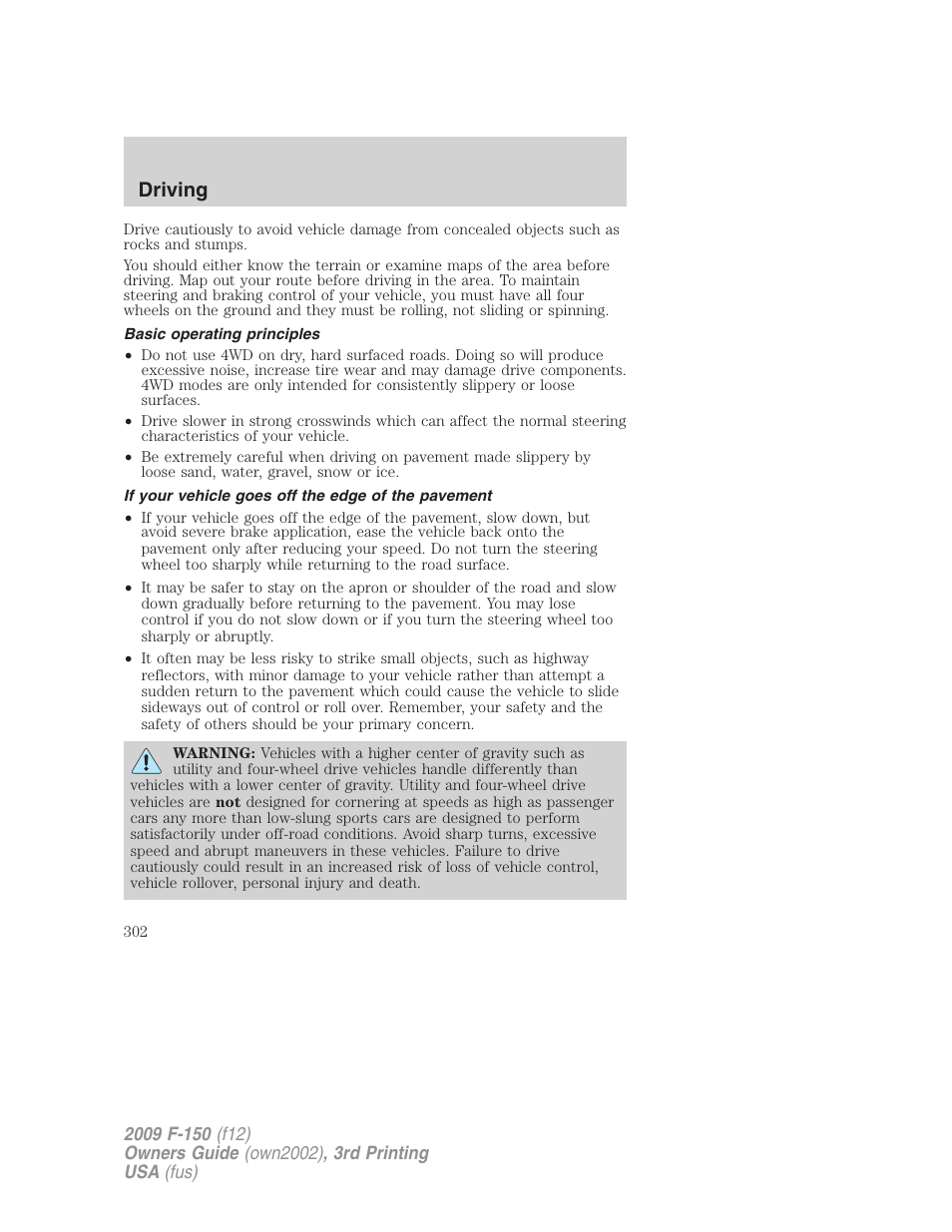 Basic operating principles, If your vehicle goes off the edge of the pavement, Driving | FORD 2009 F-150 v.3 User Manual | Page 302 / 409