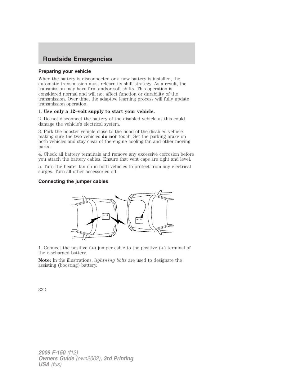 Preparing your vehicle, Connecting the jumper cables, Roadside emergencies | FORD 2009 F-150 v.3 User Manual | Page 332 / 409