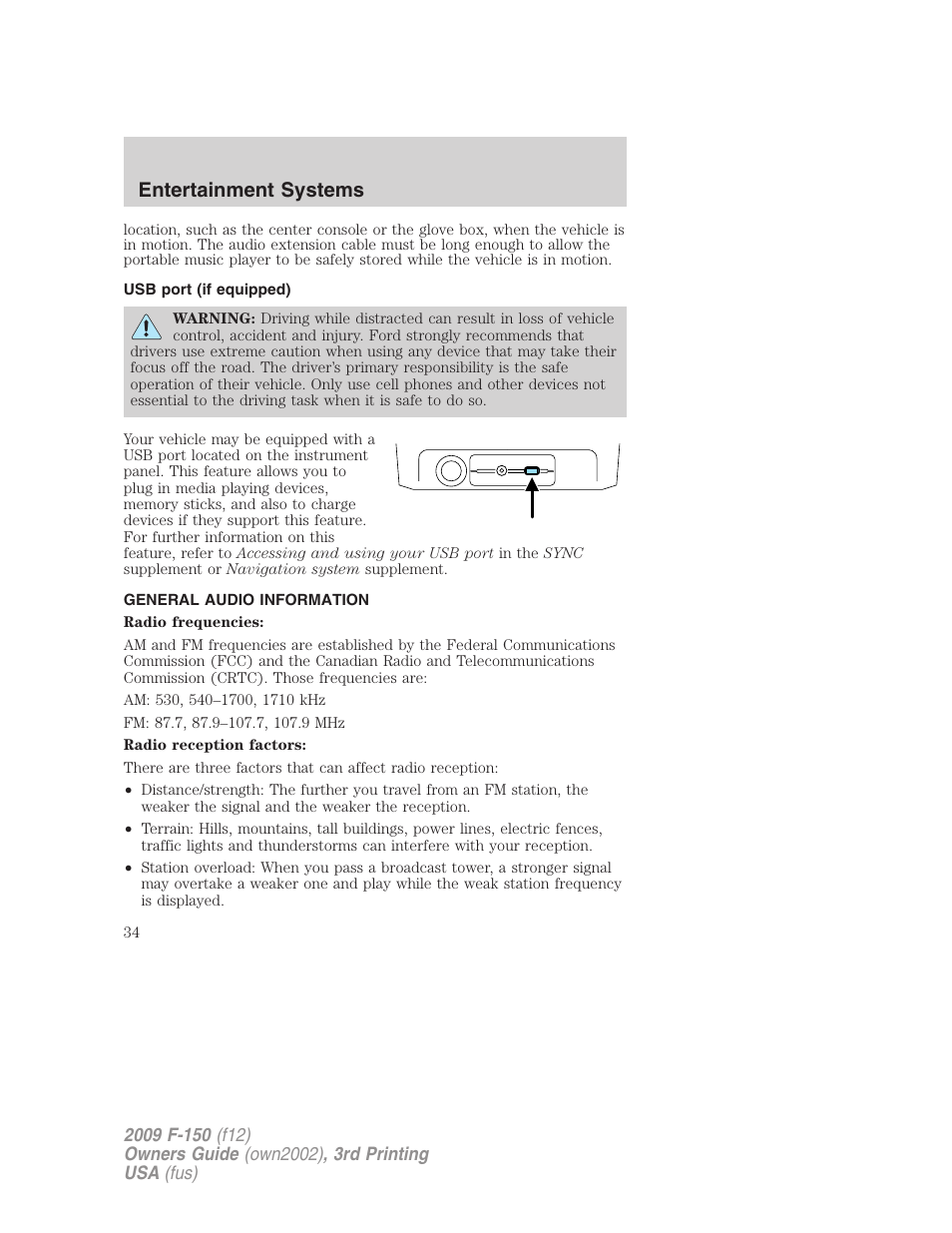 Usb port (if equipped), General audio information, Usb port | Entertainment systems | FORD 2009 F-150 v.3 User Manual | Page 34 / 409