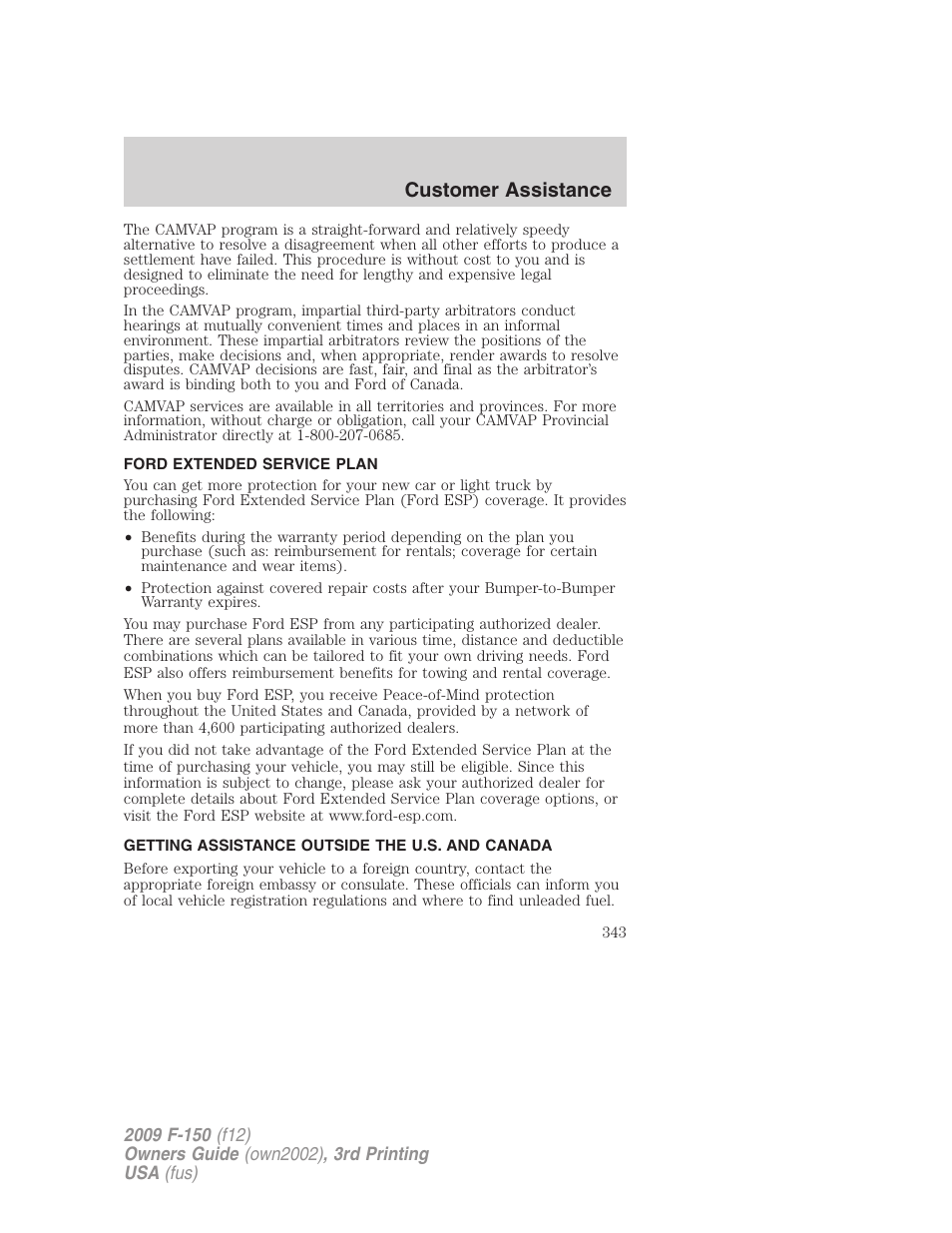 Ford extended service plan, Getting assistance outside the u.s. and canada, Customer assistance | FORD 2009 F-150 v.3 User Manual | Page 343 / 409