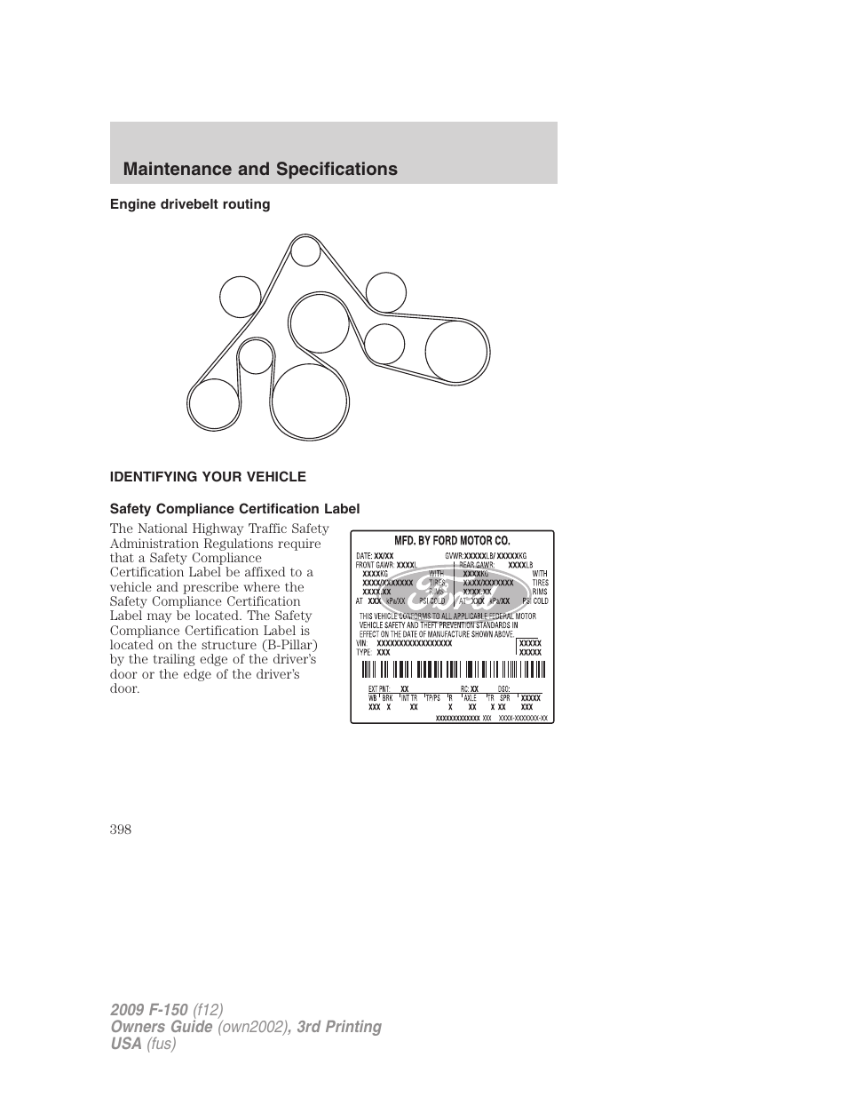 Engine drivebelt routing, Identifying your vehicle, Safety compliance certification label | Maintenance and specifications | FORD 2009 F-150 v.3 User Manual | Page 398 / 409