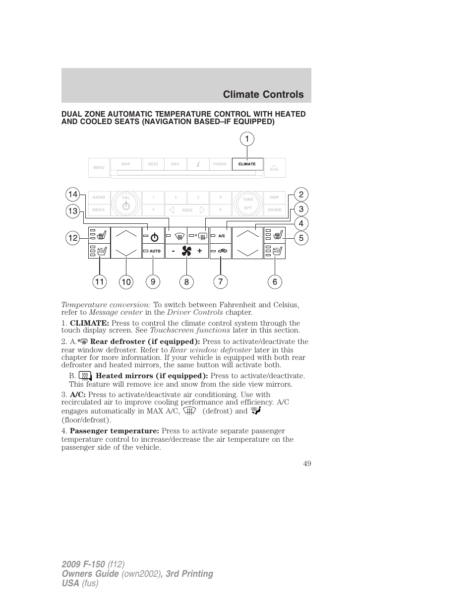 Navigation system based climate control, Climate controls | FORD 2009 F-150 v.3 User Manual | Page 49 / 409