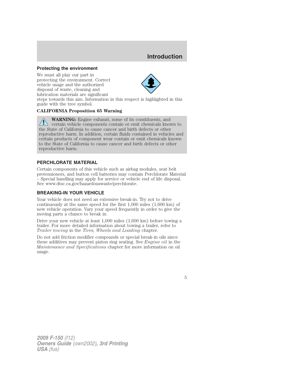 Protecting the environment, Perchlorate material, Breaking-in your vehicle | Introduction | FORD 2009 F-150 v.3 User Manual | Page 5 / 409