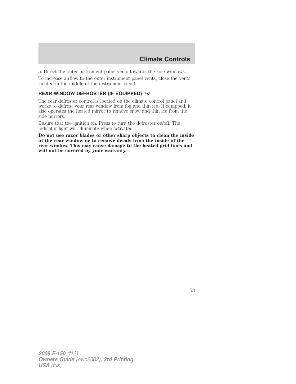 Rear window defroster (if equipped), Rear window defroster, Climate controls | FORD 2009 F-150 v.3 User Manual | Page 53 / 409