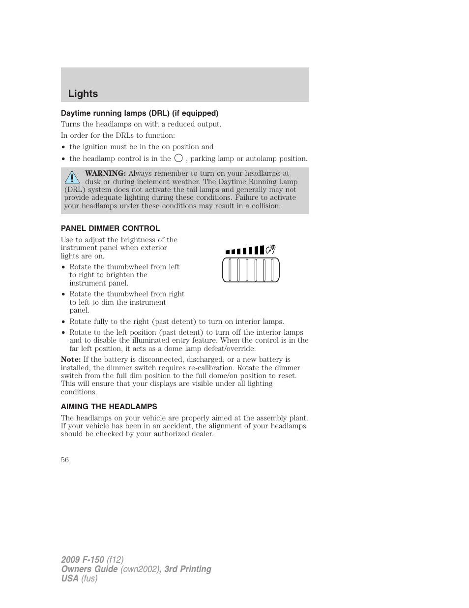 Daytime running lamps (drl) (if equipped), Panel dimmer control, Aiming the headlamps | Lights | FORD 2009 F-150 v.3 User Manual | Page 56 / 409