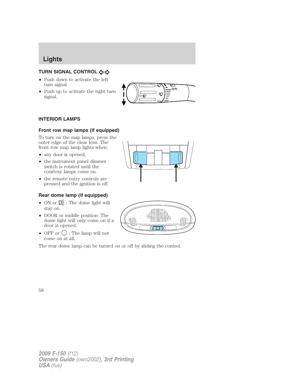 Turn signal control, Interior lamps, Front row map lamps (if equipped) | Rear dome lamp (if equipped), Lights | FORD 2009 F-150 v.3 User Manual | Page 58 / 409