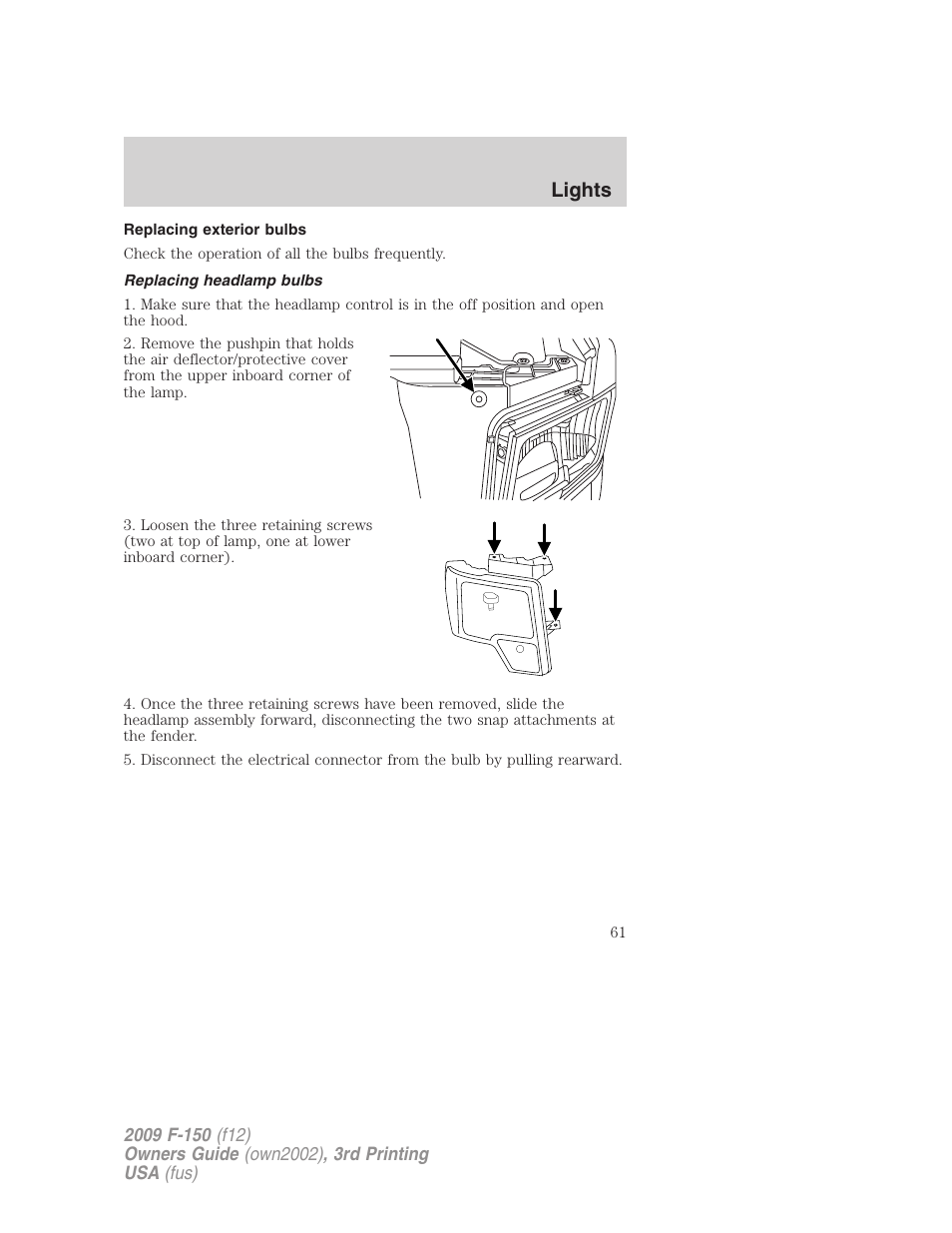 Replacing exterior bulbs, Replacing headlamp bulbs, Lights | FORD 2009 F-150 v.3 User Manual | Page 61 / 409