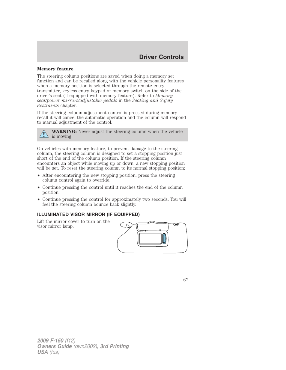 Illuminated visor mirror (if equipped), Driver controls | FORD 2009 F-150 v.3 User Manual | Page 67 / 409