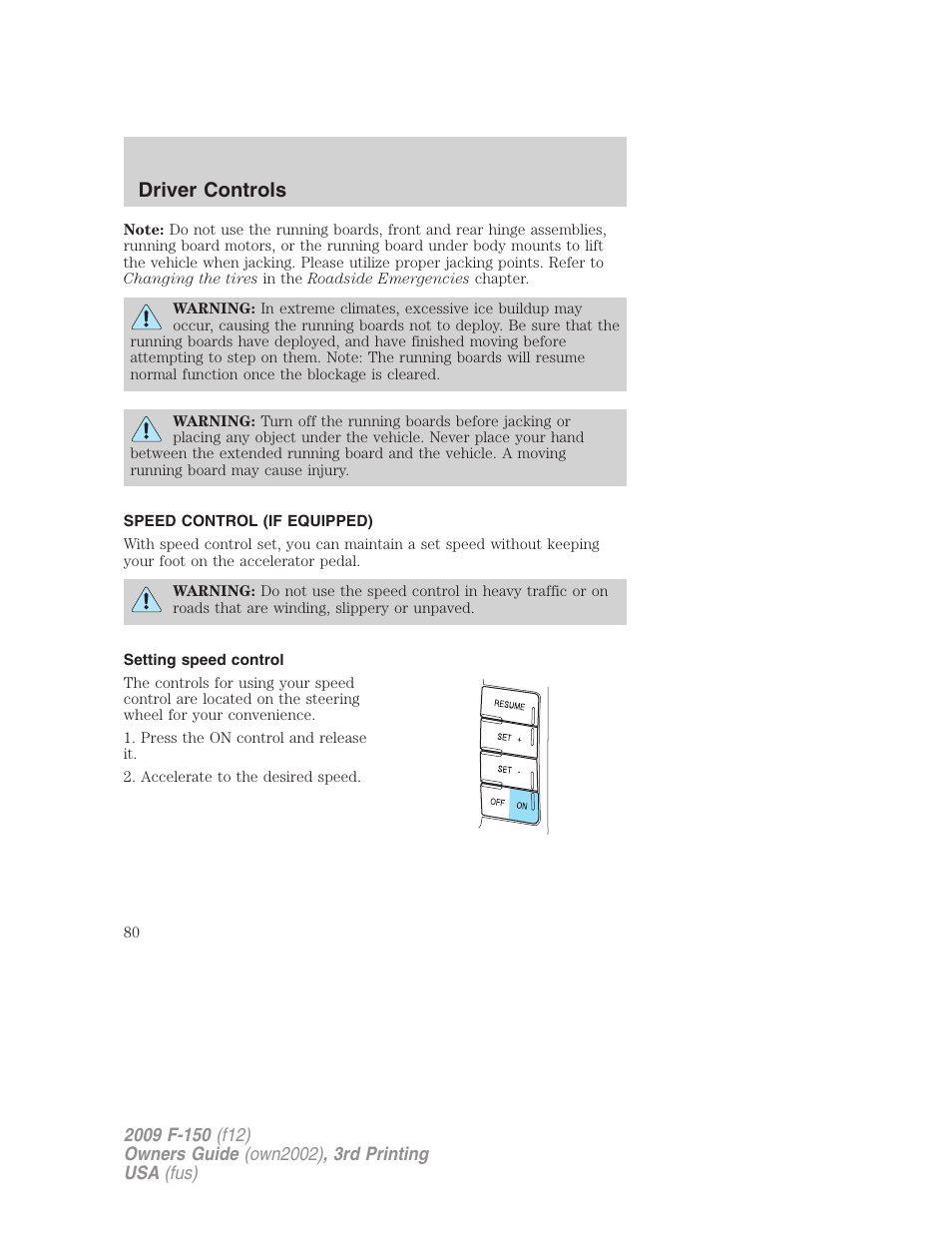 Speed control (if equipped), Setting speed control, Speed control | Driver controls | FORD 2009 F-150 v.3 User Manual | Page 80 / 409