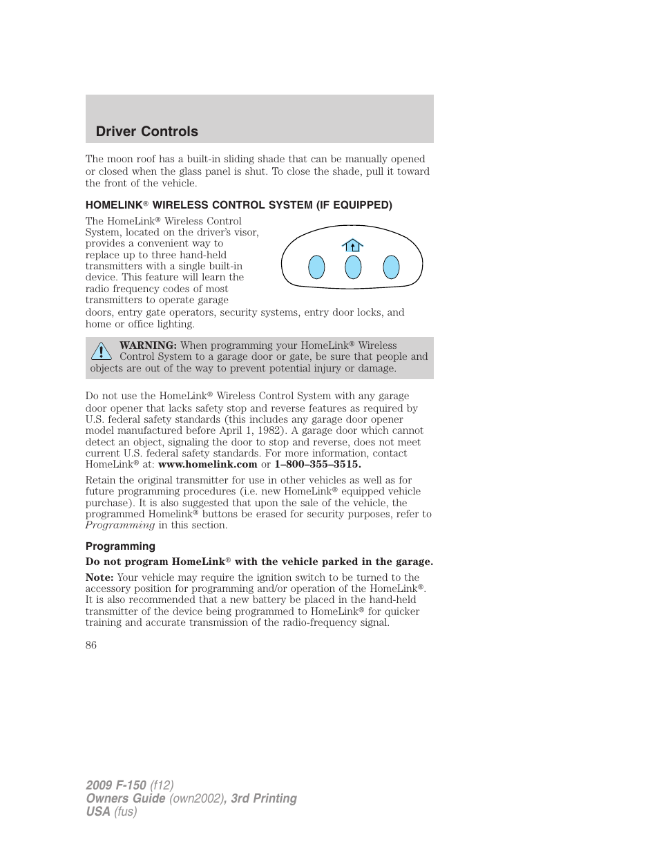 Homelink wireless control system (if equipped), Programming, Driver controls | FORD 2009 F-150 v.3 User Manual | Page 86 / 409